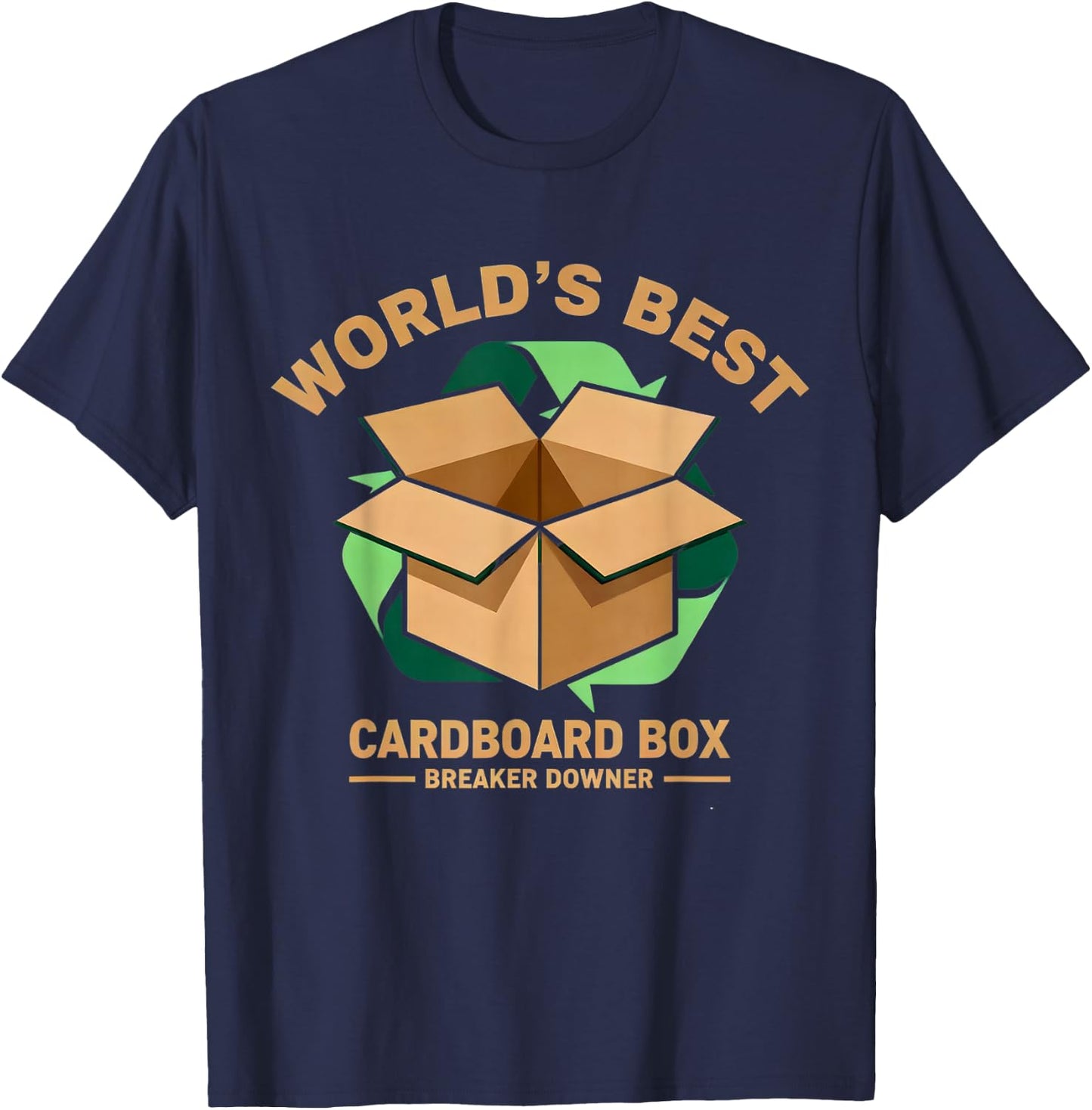 World's Best Cardboard Box Breaker Downer Apparel T-Shirt - T-Shirt | Navy
