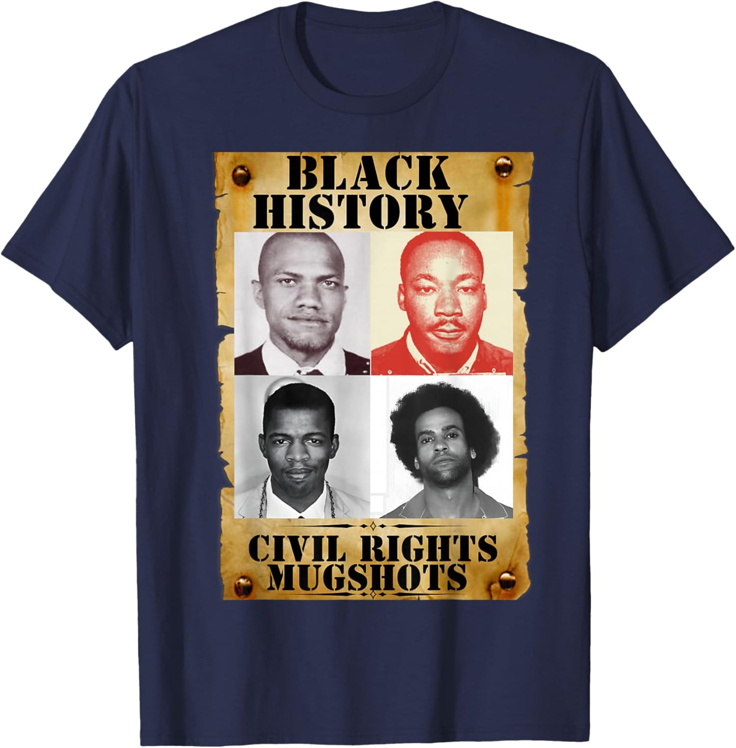 Black History Month Authentic Civil Rights Mugshots Design T-Shirt - T-Shirt | Navy