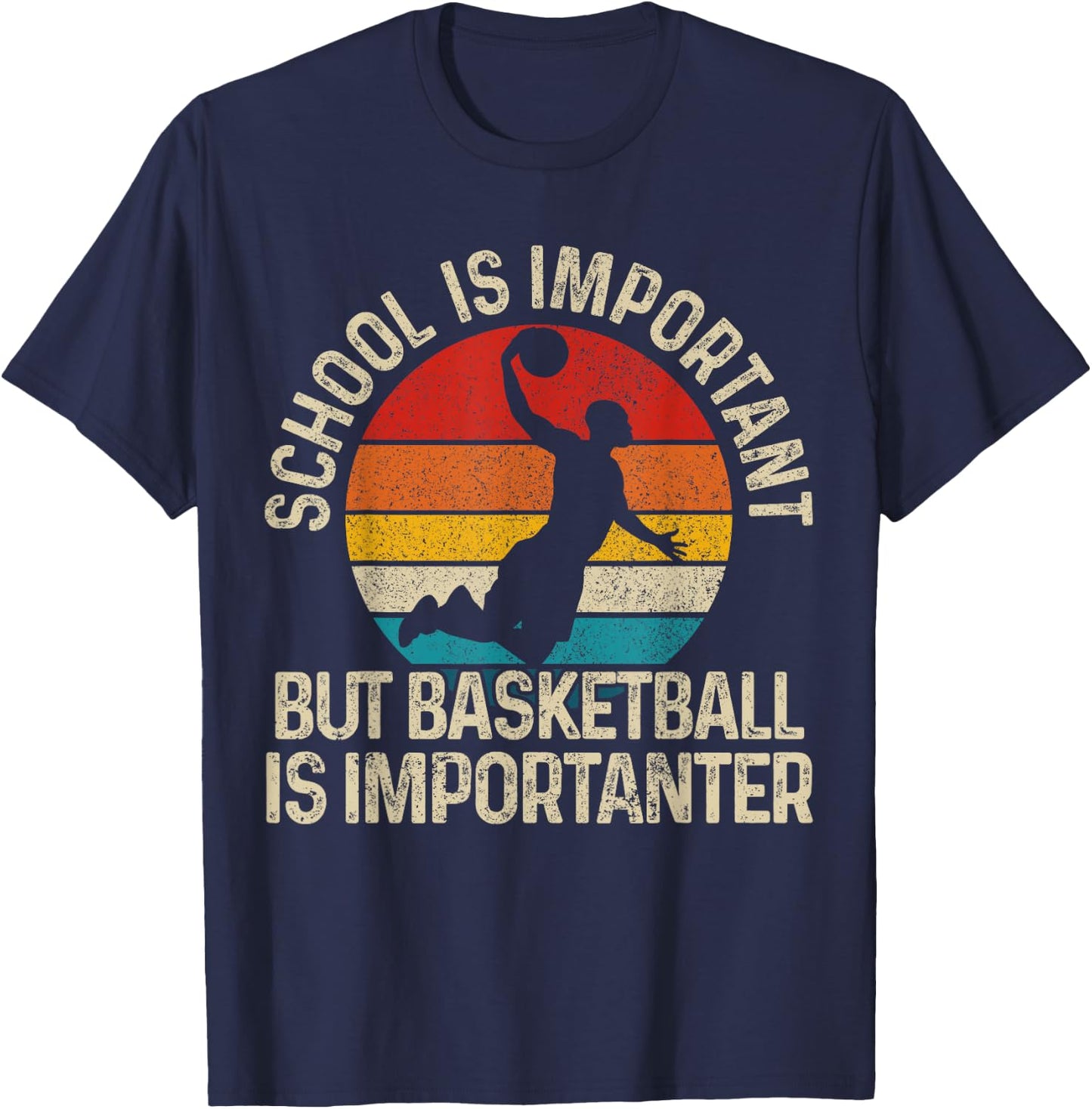 Basketball Vintage Saying Funny Gift T-Shirt - T-Shirt | Navy