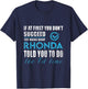 Rhonda Name - Try What Rhonda Told You To Do T-Shirt - T-Shirt | Navy