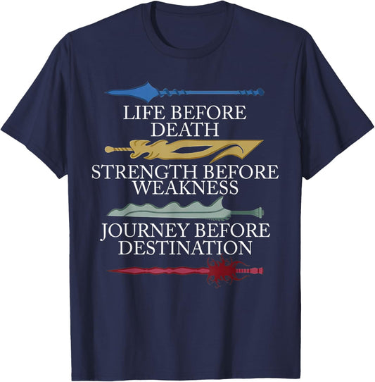 Life Before Death Strength Before Weakness Journey T-Shirt - T-Shirt | Navy