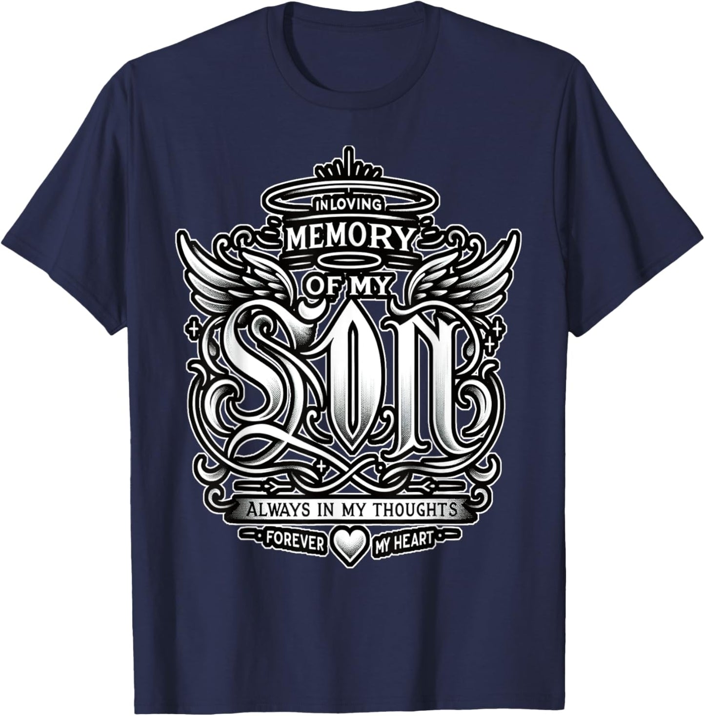 In Loving Memory of My Son T-Shirt - T-Shirt | Navy