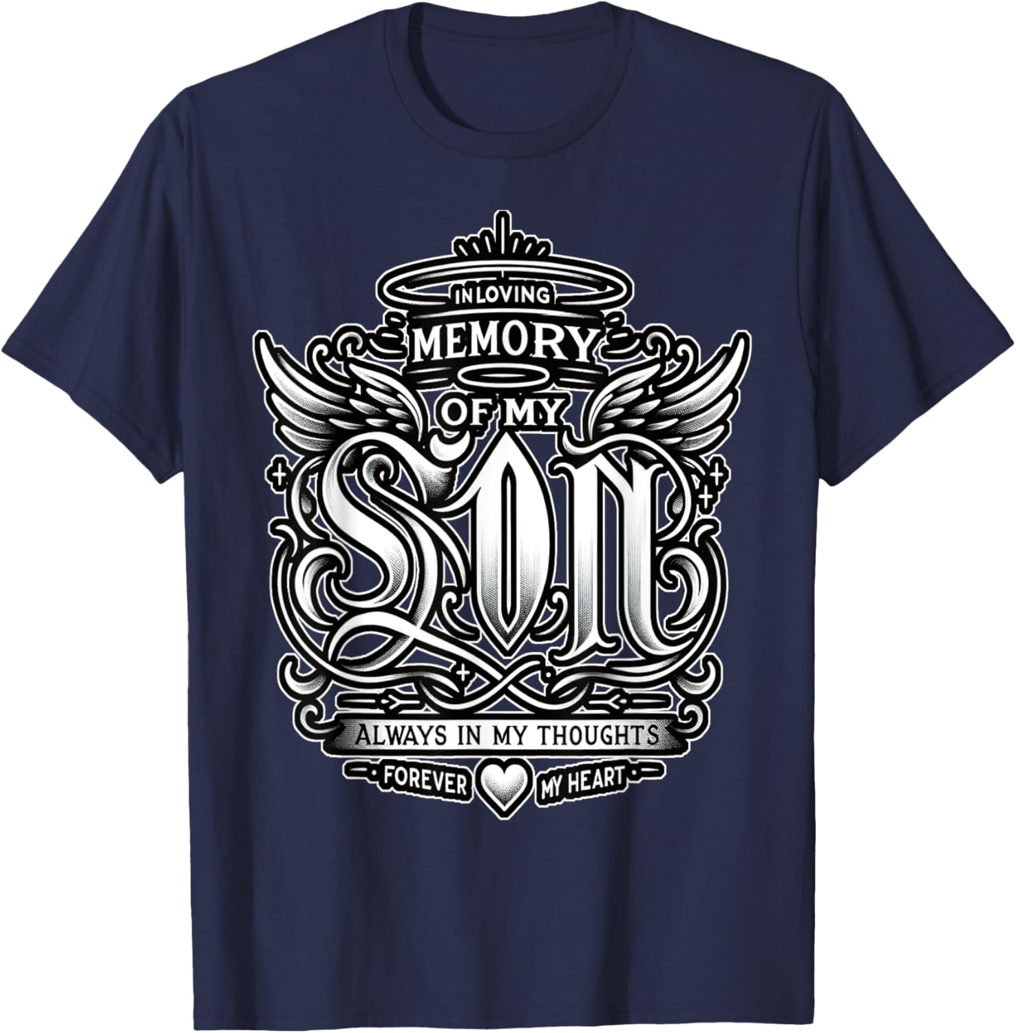 In Loving Memory of My Son T-Shirt - T-Shirt | Navy