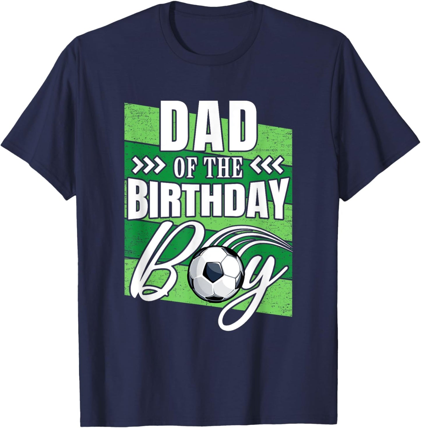 Dad Of The Birthday Boy Soccer Birthday Soccer Player T-Shirt - T-Shirt | Navy