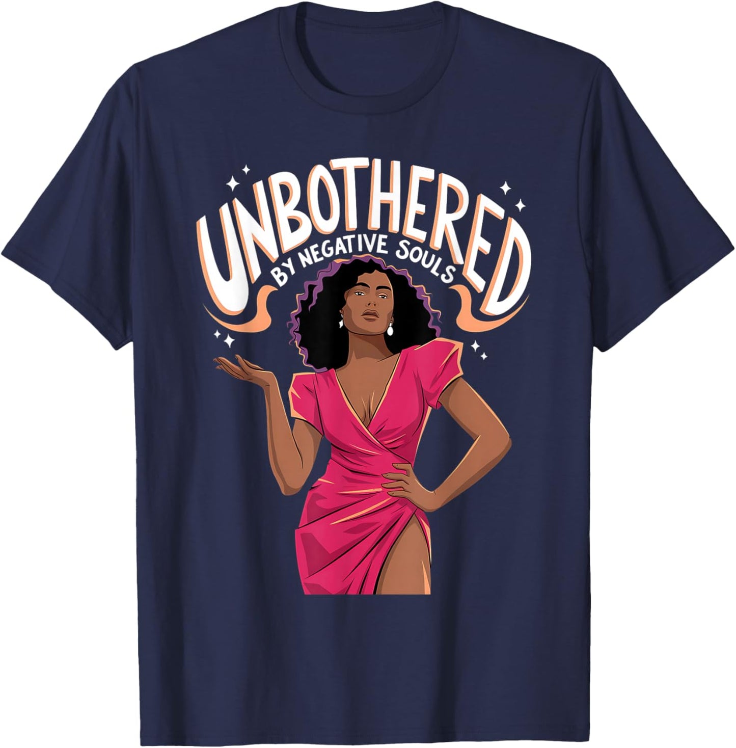 Unbothered By Negative Souls Black Women Girls Afro Queen T-Shirt - T-Shirt | Navy