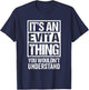 It's An Evita Thing You Wouldn't Understand First Name T-Shirt - T-Shirt | Navy