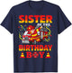 Sister Of The Birthday Boy Fire Truck Firefighter Boys T-Shirt - T-Shirt | Navy