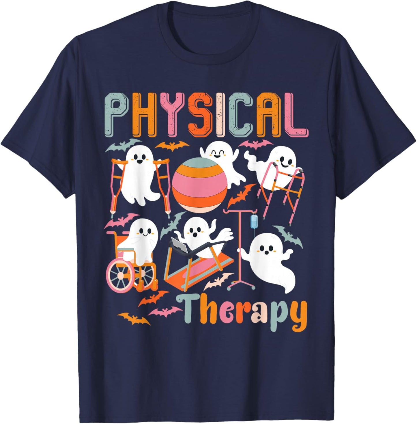 Cute Ghost Physical Therapy PT Physical Therapist Halloween T-Shirt - T-Shirt | Navy