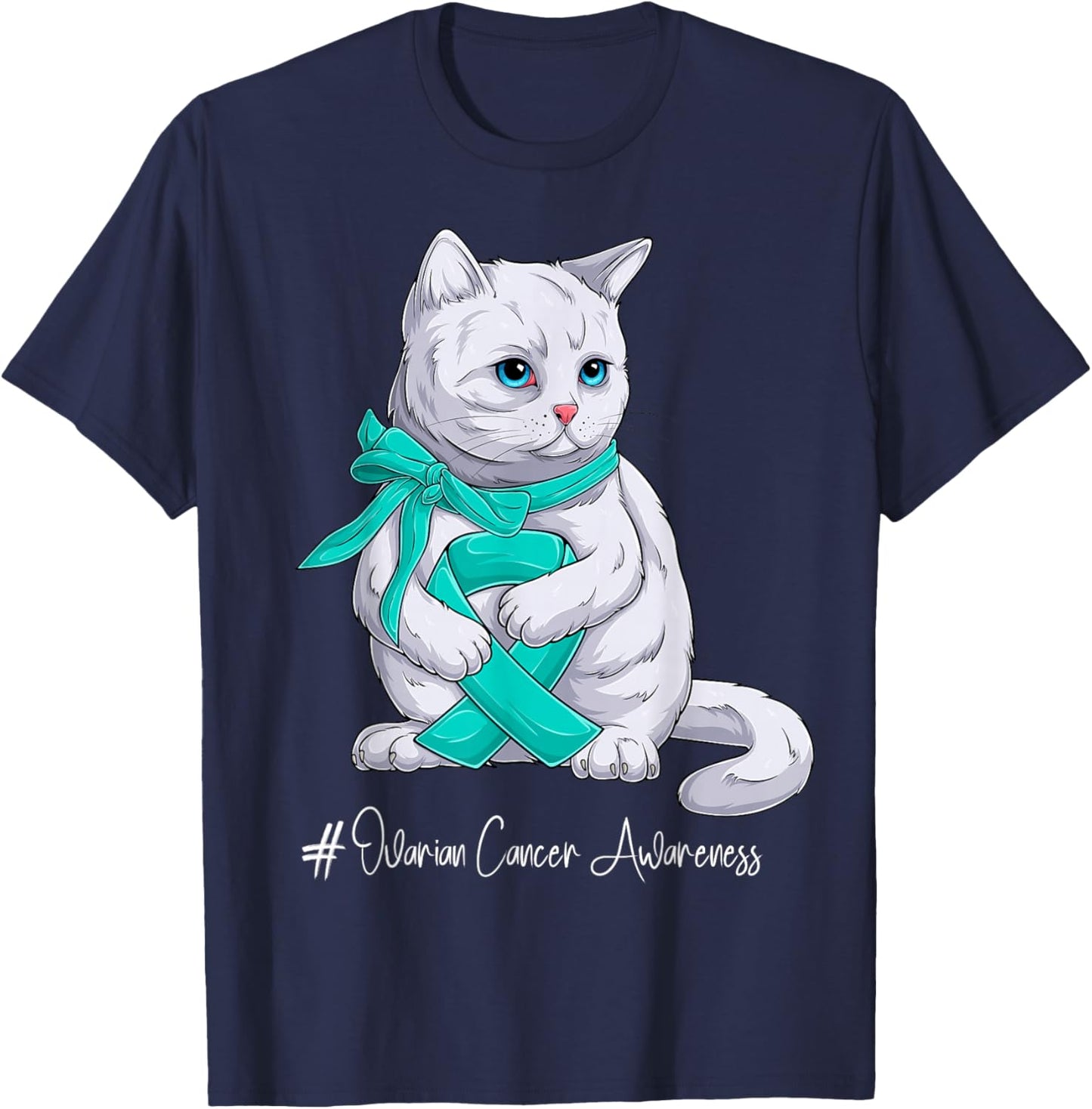 Ovarian Cancer Awareness Month Teal Ribbon Cat T-Shirt - T-Shirt | Navy
