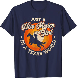 Just A New Mexico Girl In A Texas World Proud New Mexicans T-Shirt - T-Shirt | Navy