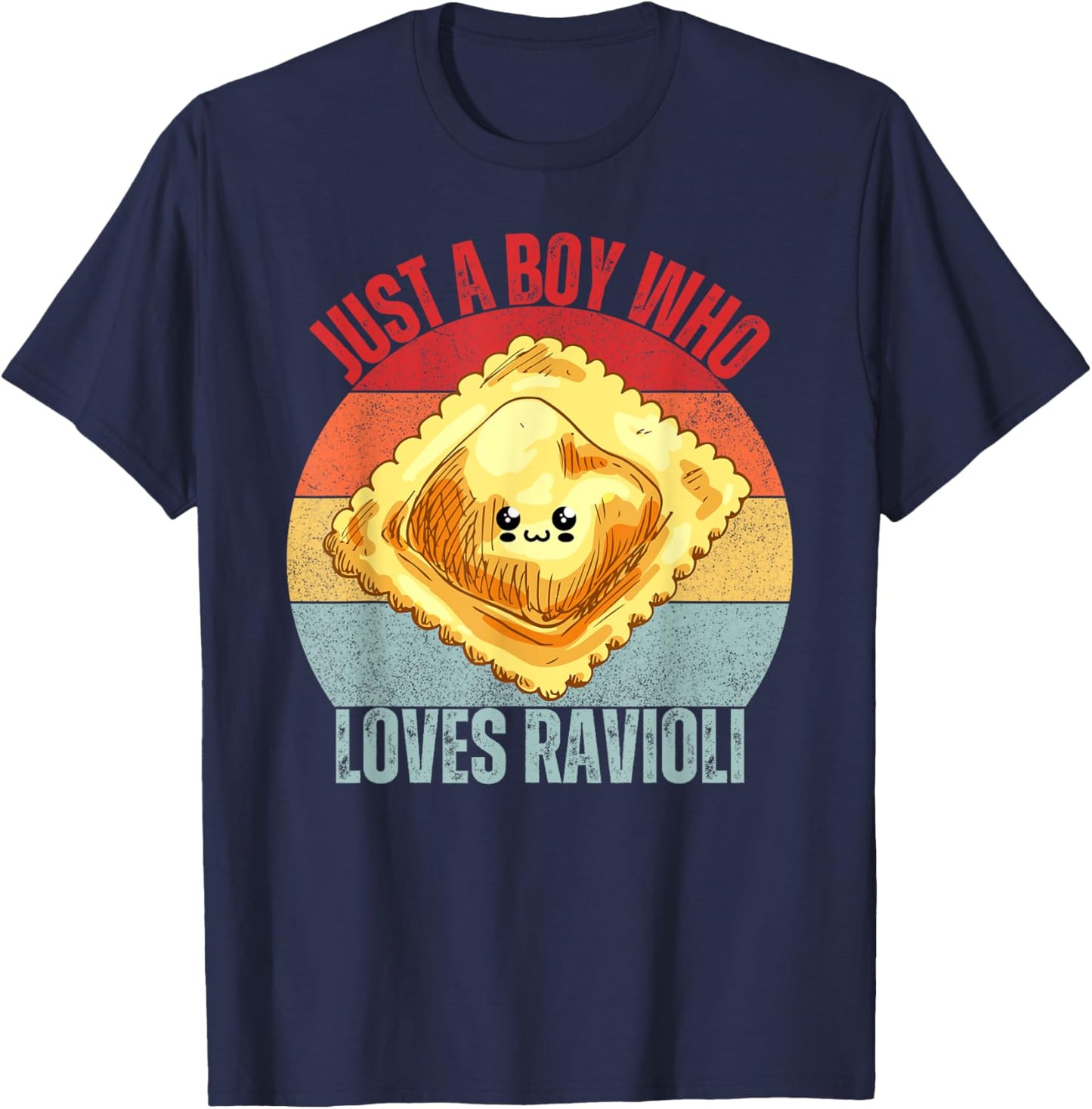 Cute Ravioli Just a Boy Who Loves Ravioli Pasta Dough Wrap T-Shirt - T-Shirt | Navy
