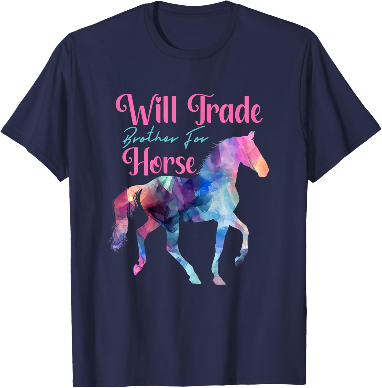 Horse Riding Funny Equestrian Will Trade Brother For Horse T-Shirt - T-Shirt | Navy