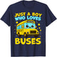 Just A Boy Who Loves Buses Funny School Bus T-Shirt - T-Shirt | Navy