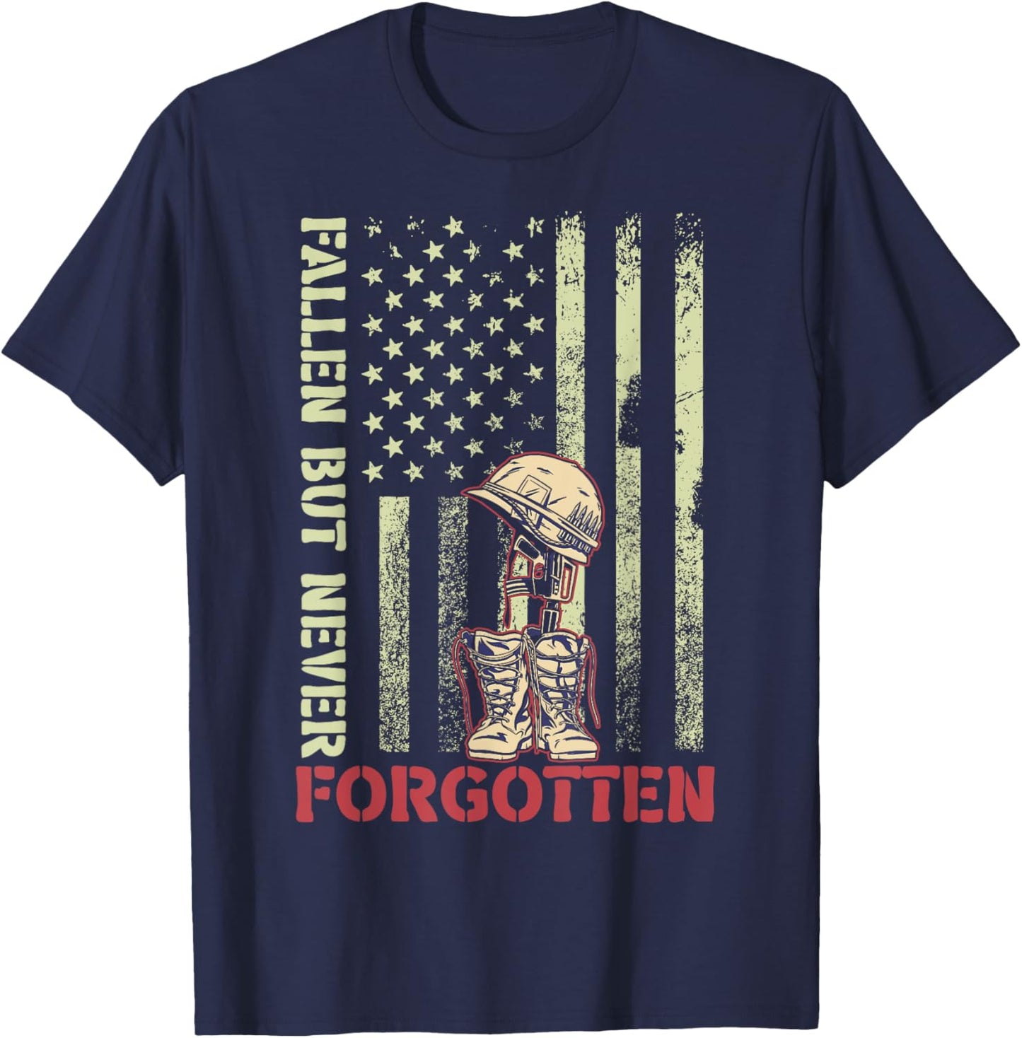 Fallen But Never Forgotten Memorial Day American Soldiers US T-Shirt - T-Shirt | Navy