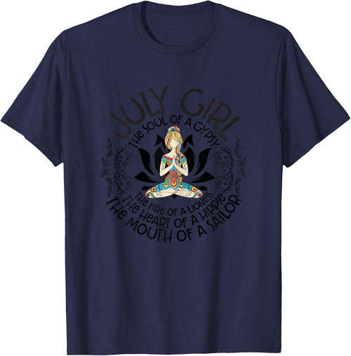 July Girl Soul Of A Gypsy Heart Of Hippie Mouth Of A Sailor