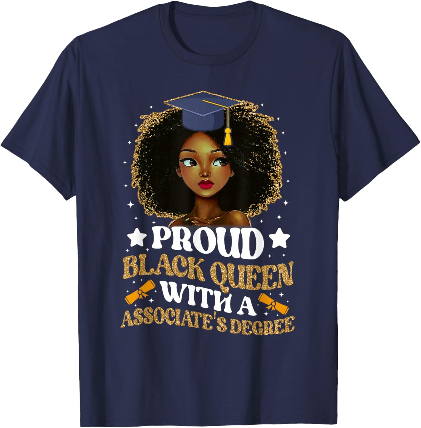 Proud black queen with a associate's degree girl T-Shirt - T-Shirt | Navy