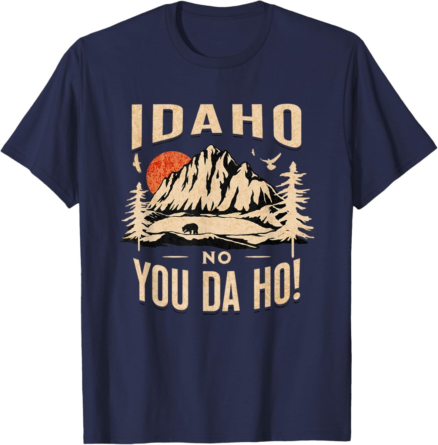 Idaho You Da Ho T-Shirt - T-Shirt | Navy