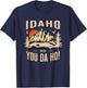 Idaho You Da Ho T-Shirt - T-Shirt | Navy