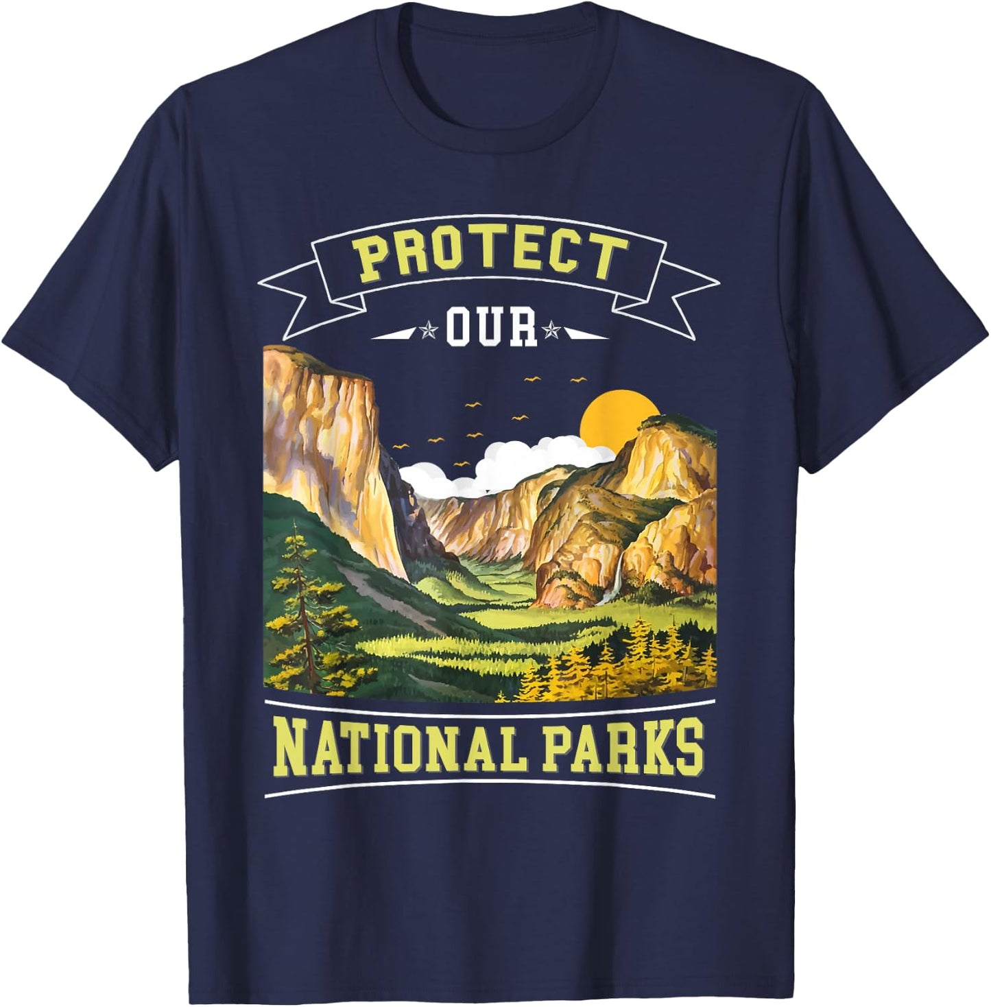 Protect our National Parks Nature Loving Men, Women and Kids T-Shirt - T-Shirt | Navy