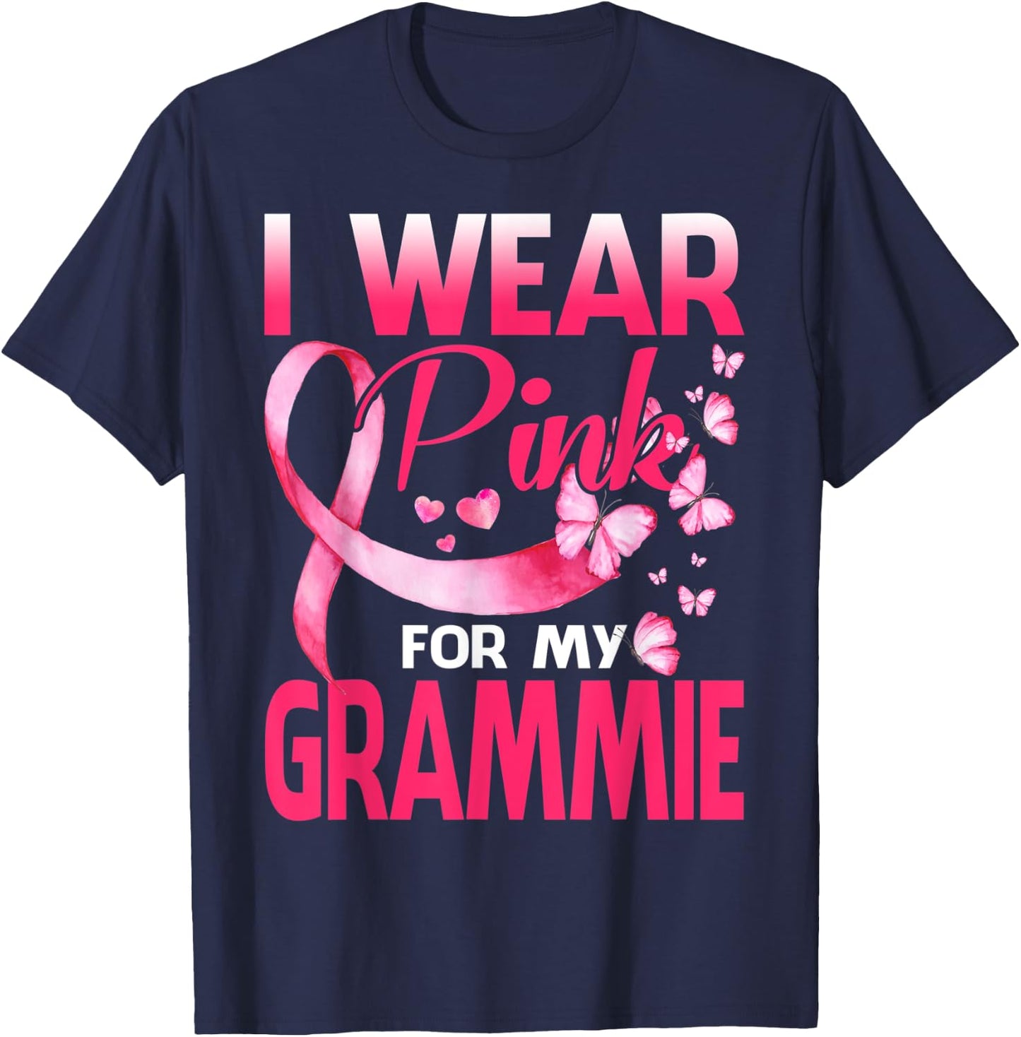 I Wear Pink For My Grammie Breast Cancer Awareness Butterfly T-Shirt - T-Shirt | Navy