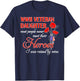 WWII Veteran Daughter Heroes Raised By Mine T-Shirt - T-Shirt | Navy