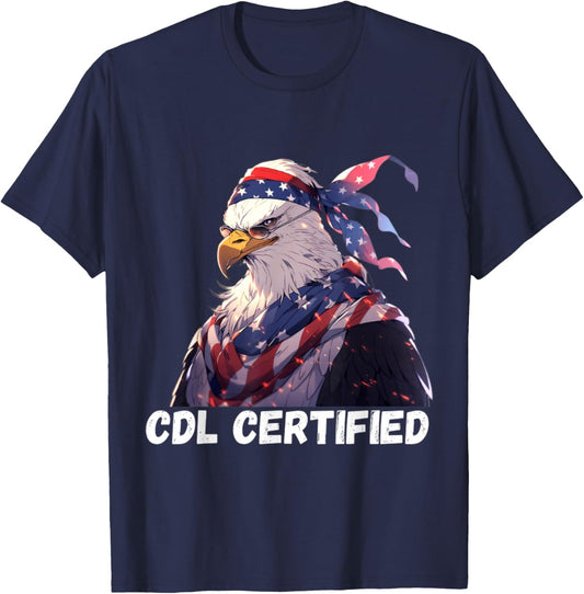 CDL Certified Truck - CDL Trucker Driver Operator T-Shirt - T-Shirt | Navy