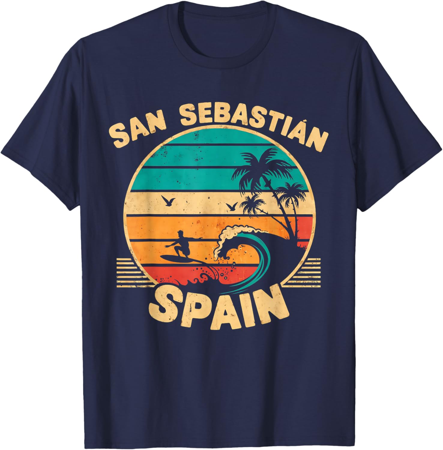 San Sebastian Spain City Passionate About Surfing Waves T-Shirt - T-Shirt | Navy