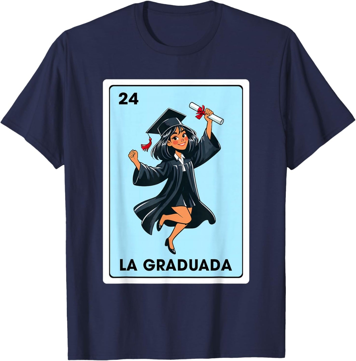 Graduation Latina Educated La Graduada Mexican Bingo Card T-Shirt - T-Shirt | Navy