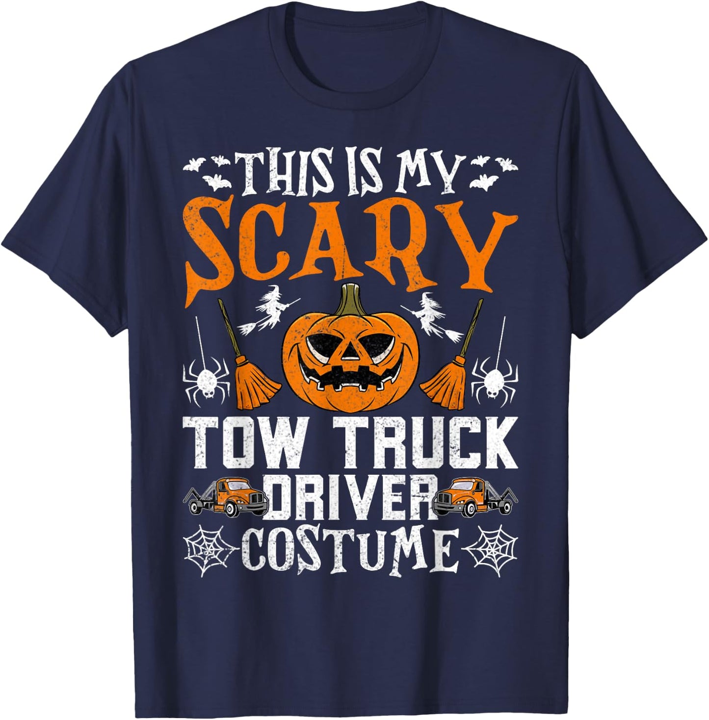 This Is My Scary Tow Truck Towing Driver Costume - Halloween T-Shirt - T-Shirt | Navy