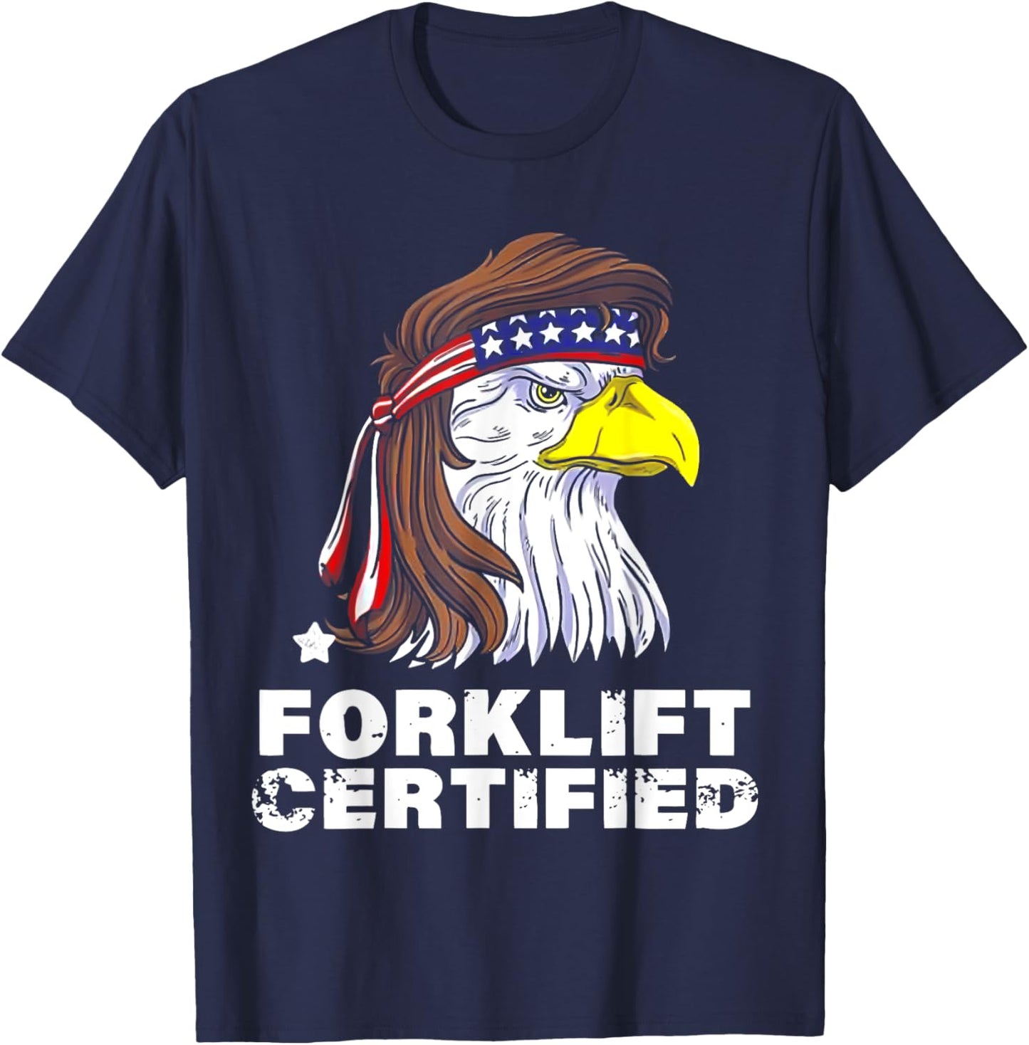 Forklift Certified Eagle America T-Shirt - T-Shirt | Navy
