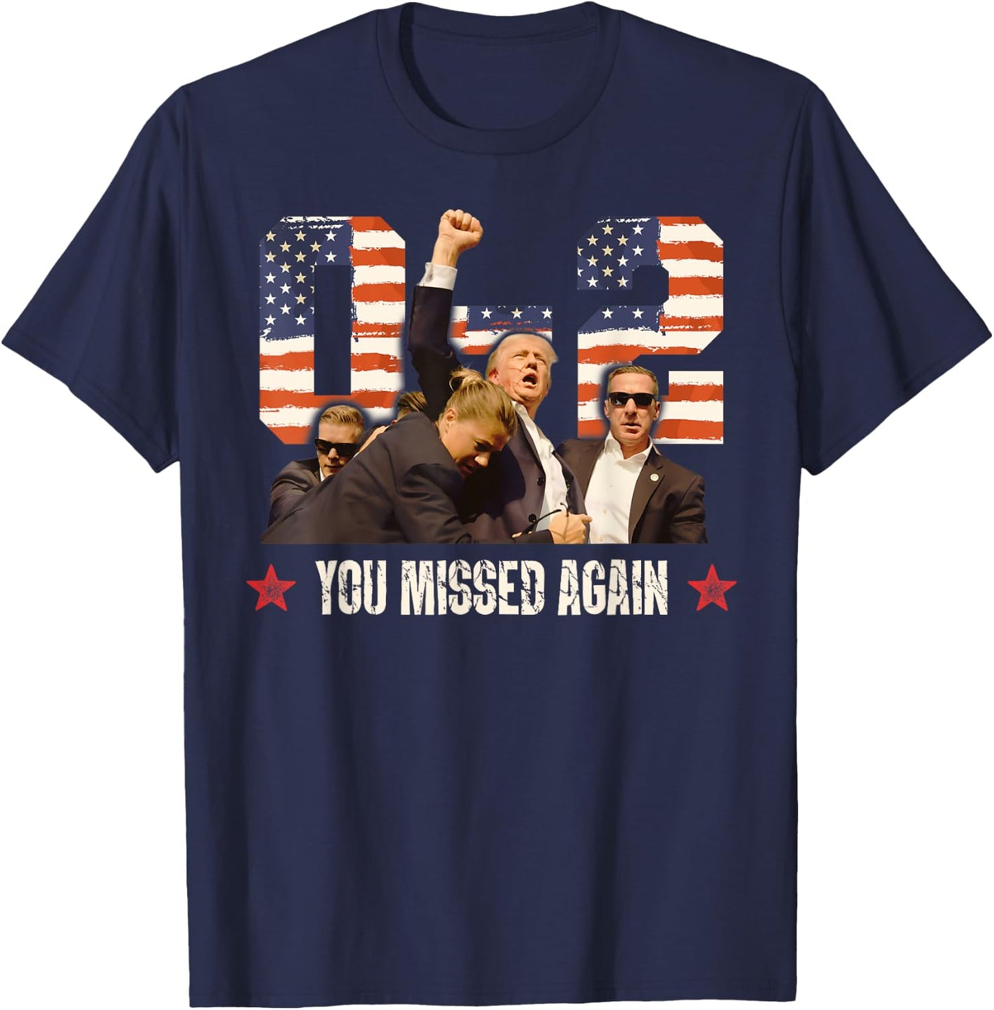 Trump 2024 You Missed Again 2 - 0 2nd Assassination Attempt T-Shirt - T-Shirt | Navy