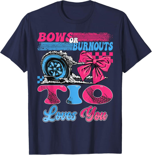 Burnouts or Bows Tio Loves You Pink Blue Gender Reveal T-Shirt - T-Shirt | Navy
