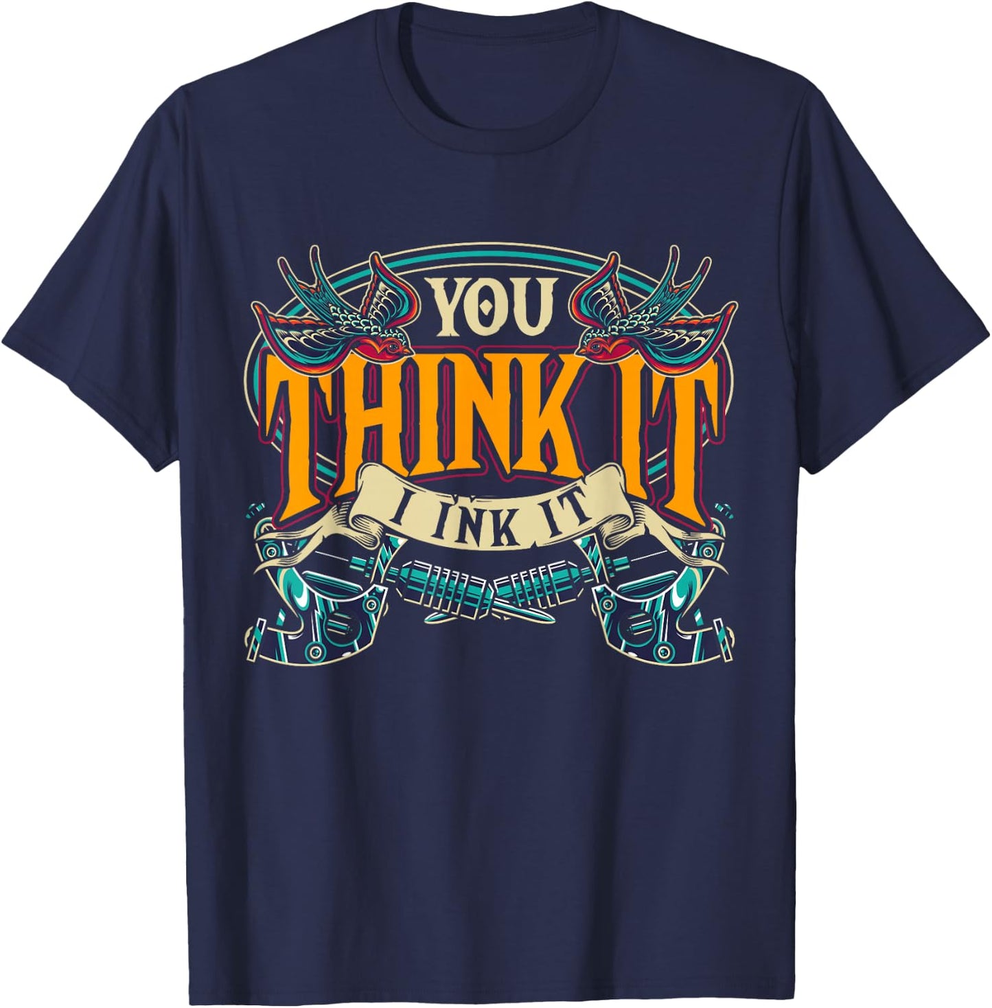 Inked Tattooer Tattoo Master Tatted Ink Artist Gift Tattoo T-Shirt - T-Shirt | Navy