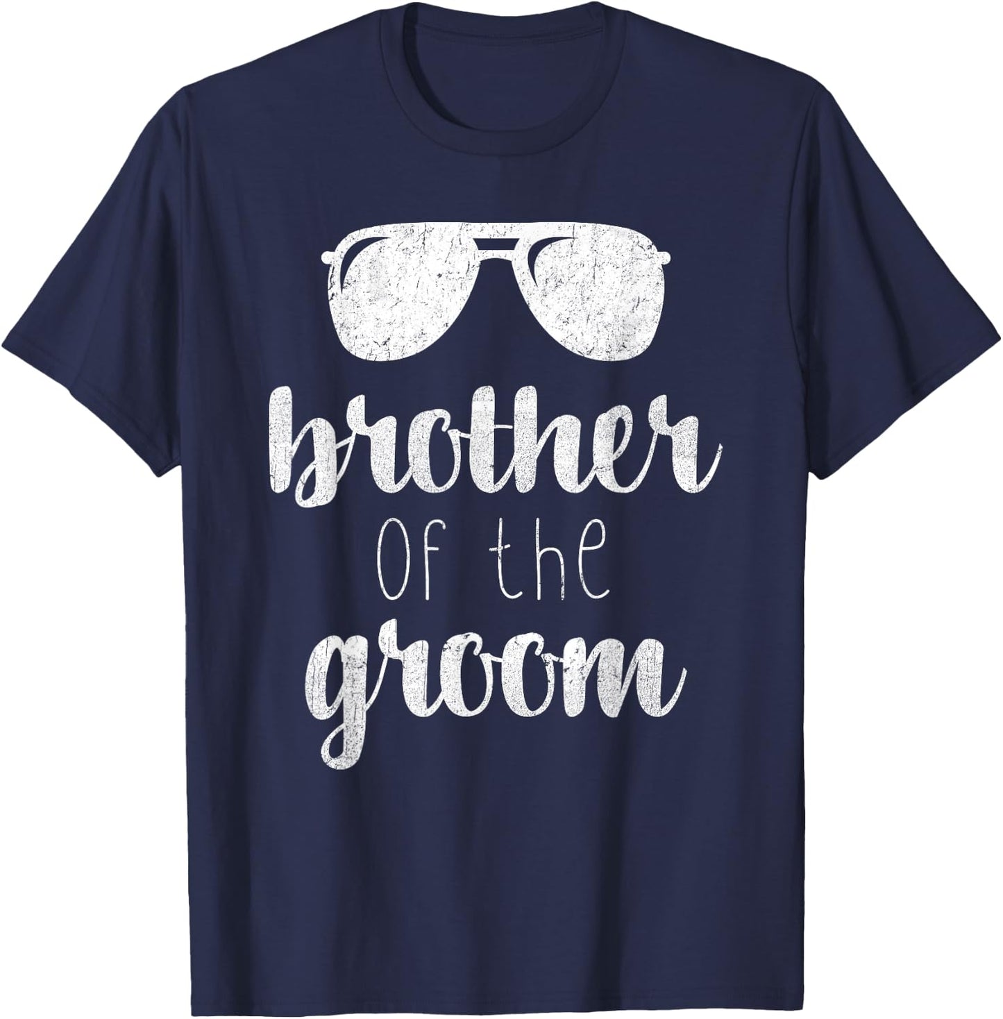 Brother of the Groom apparel - Wedding party gifts T-Shirt - T-Shirt | Navy