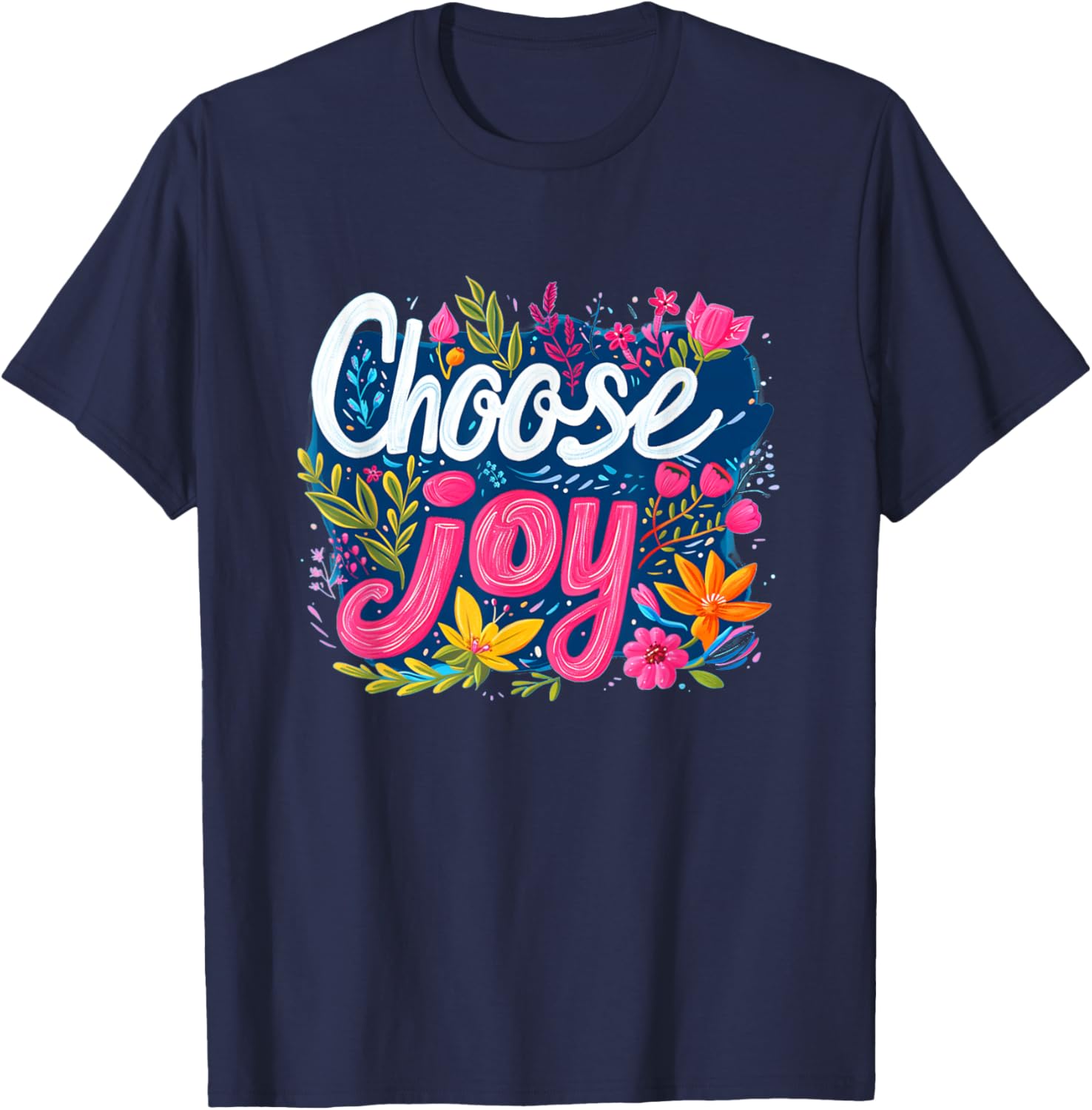 Fresh choose joy costume for multicolor outfits lovers T-Shirt - T-Shirt | Navy