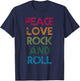 Peace Love Rock & Roll, I Love Rock & Roll, Cool Rock & Roll T-Shirt - T-Shirt | Navy