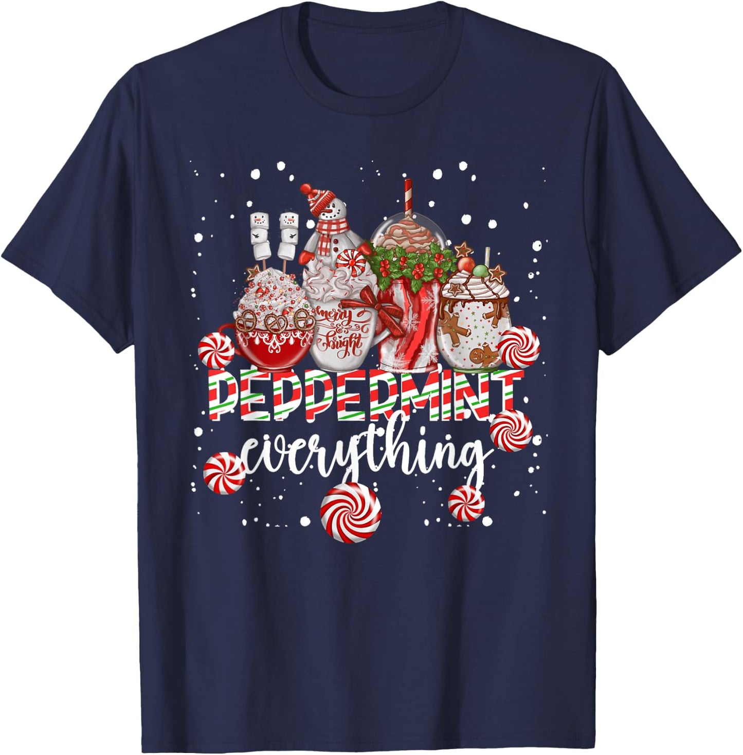 Christmas Peppermint Everything Coffee Chocolate Mocha Xmas T-Shirt - T-Shirt | Navy