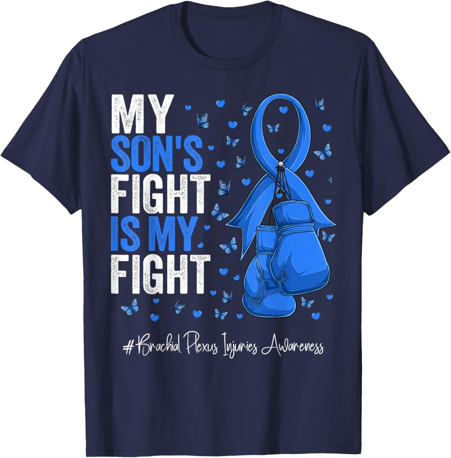Blue Ribbon Son Brachial Plexus Injuries Awareness T-Shirt - T-Shirt | Navy