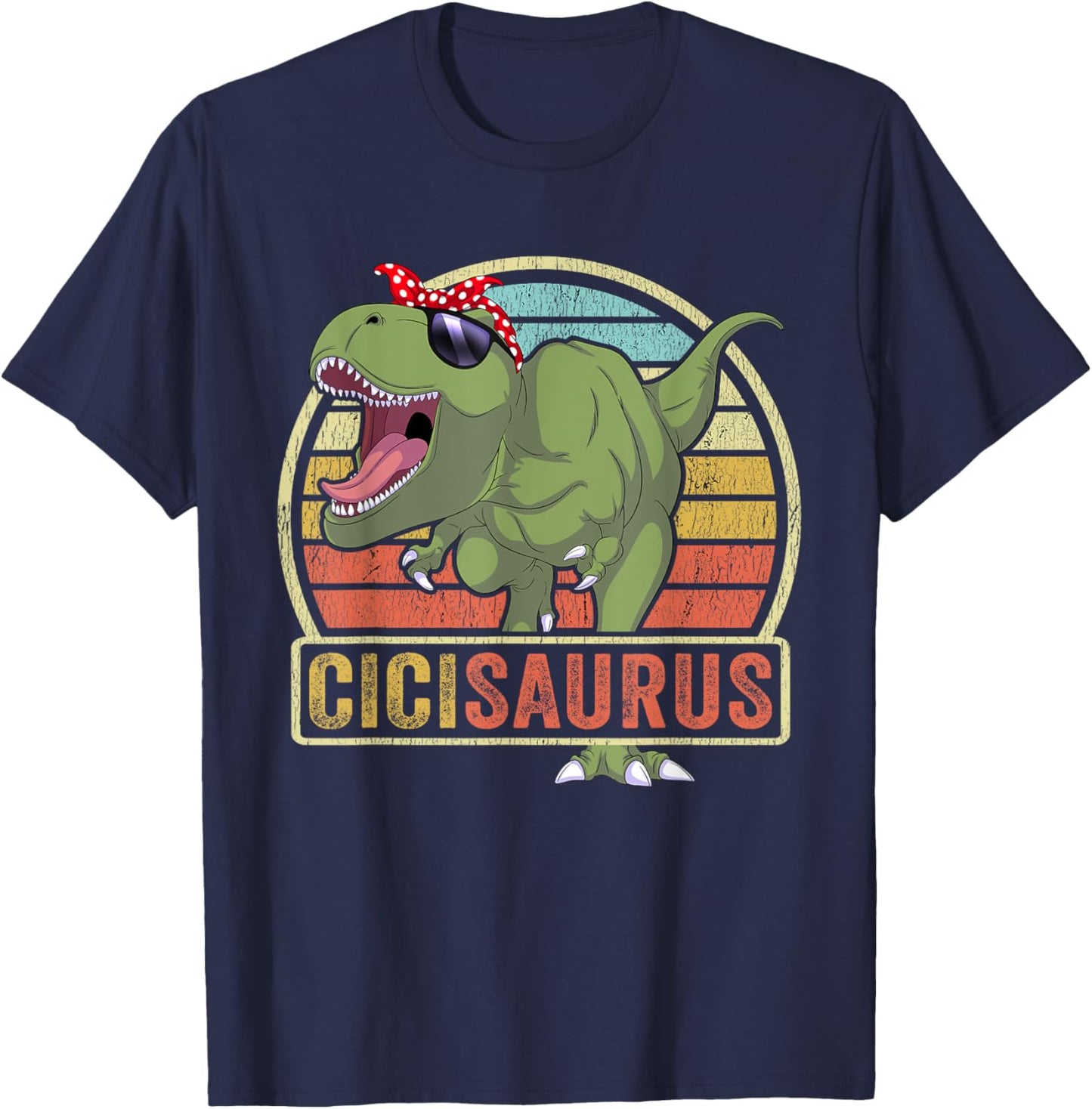 Cicisaurus Dinosaur Cici Saurus Family Matching T-Shirt - T-Shirt | Navy