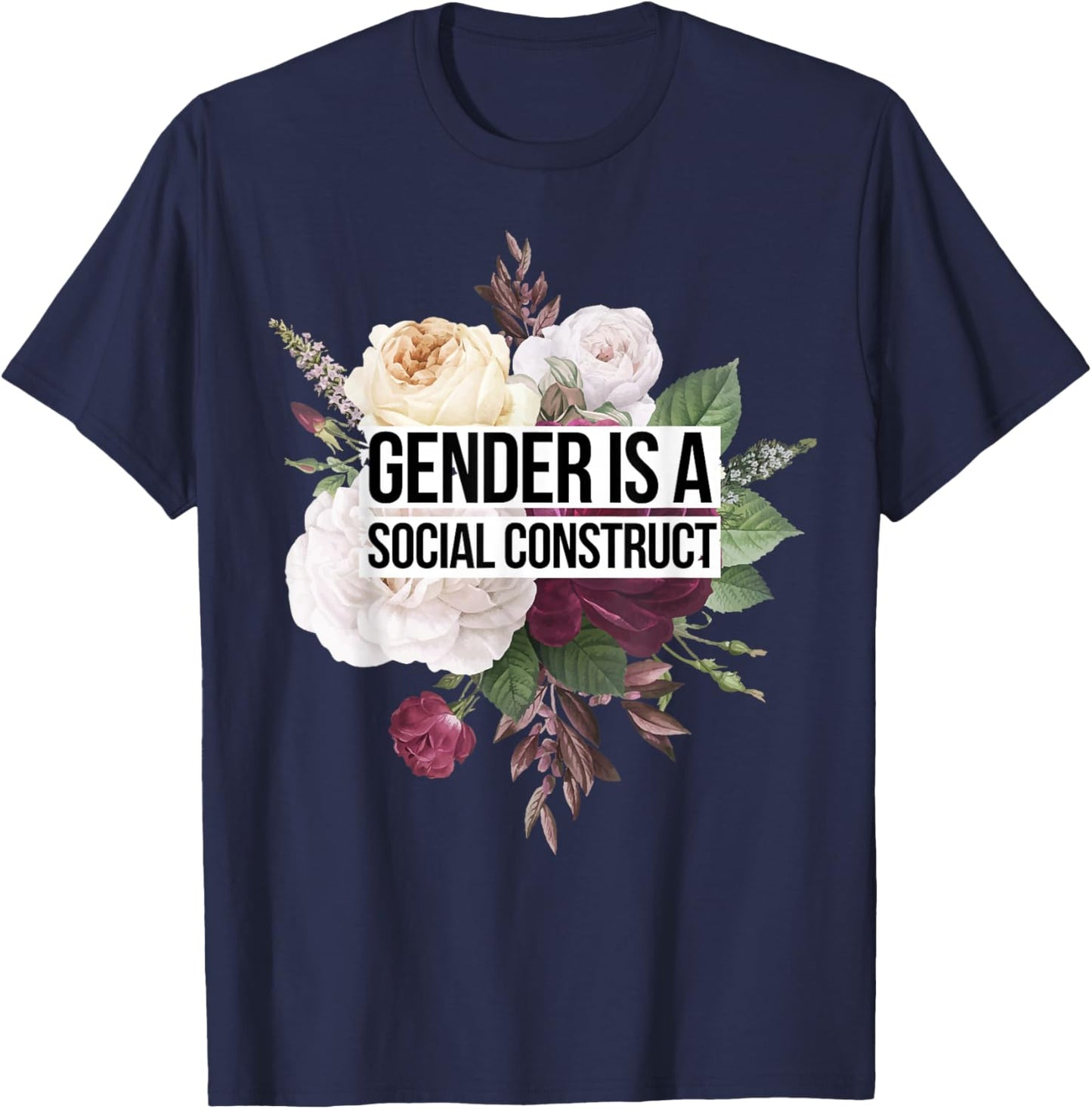 Gender Is A Social Construct T-Shirt - T-Shirt | Navy