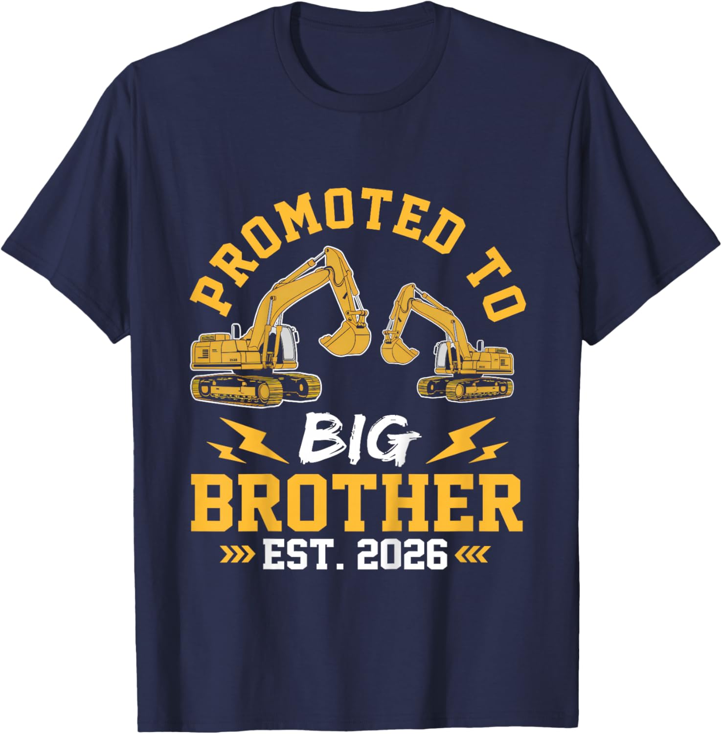 Kids Promoted to Big Brother 2026 Construction Excavator Toddlers T-Shirt - T-Shirt | Navy