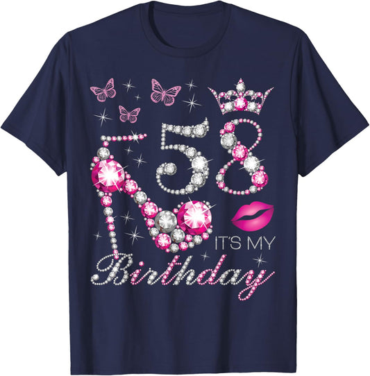 58 It's My Birthday, 58 Years Old, It's My 58th Birthday T-Shirt - T-Shirt | Navy