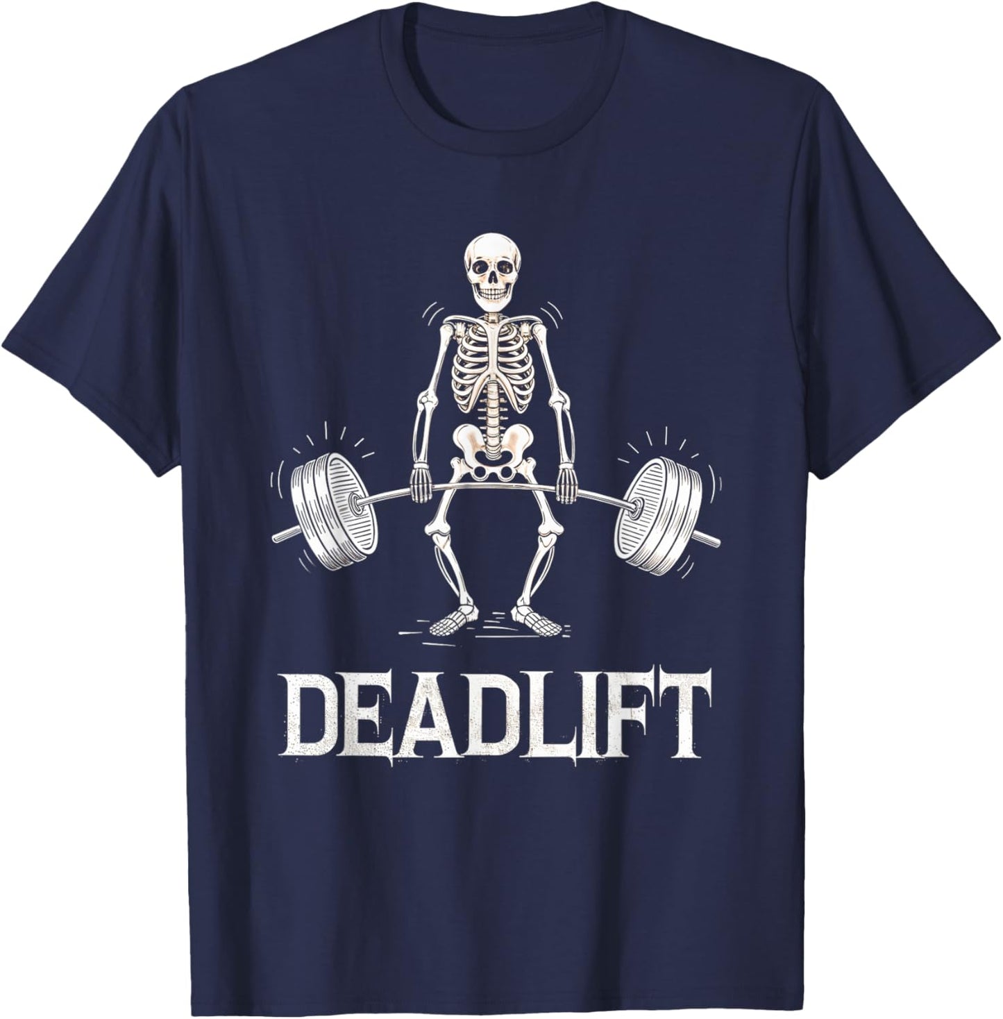 Deadlift Skeleton Weightlifting Gym Fitness Workout T-Shirt - T-Shirt | Navy
