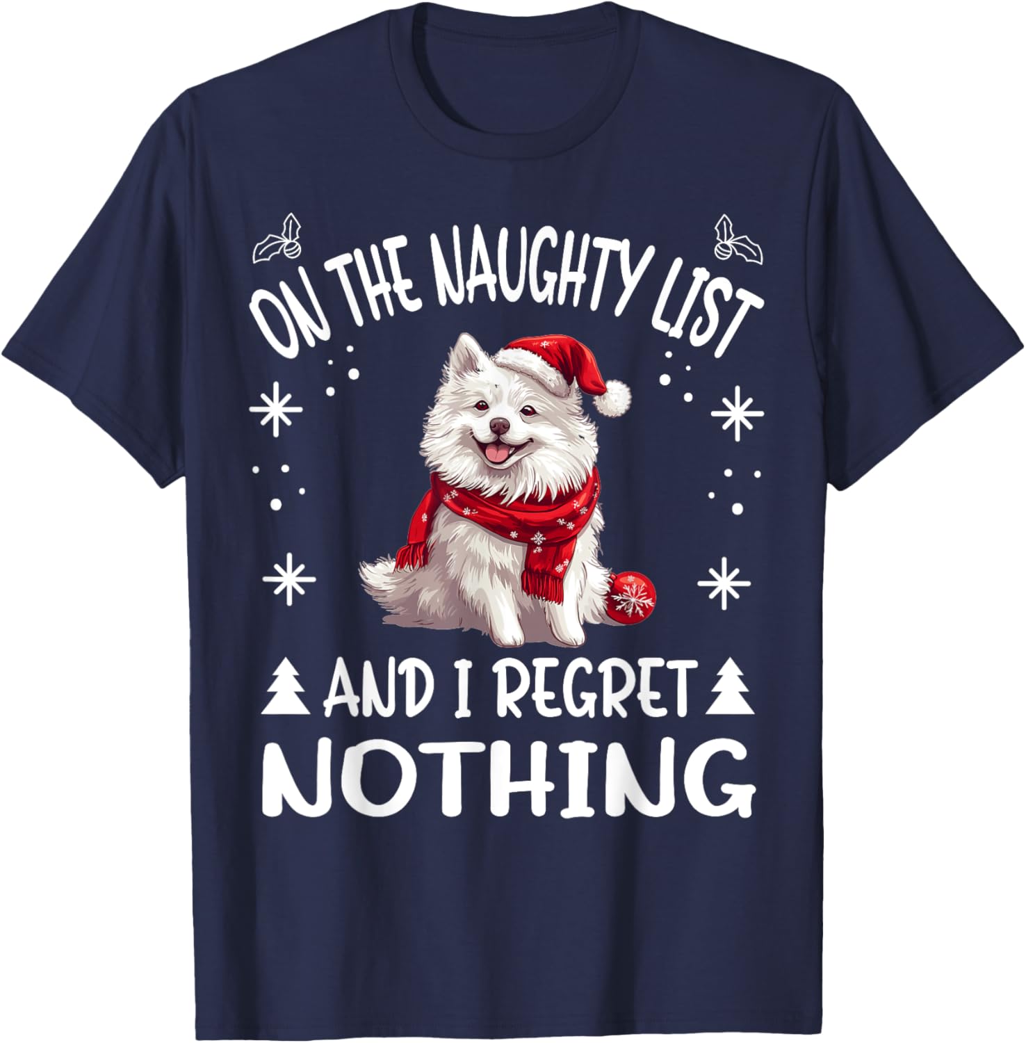 Cute American Eskimo Dog Christmas On The Naughty List and I T-Shirt - T-Shirt | Navy