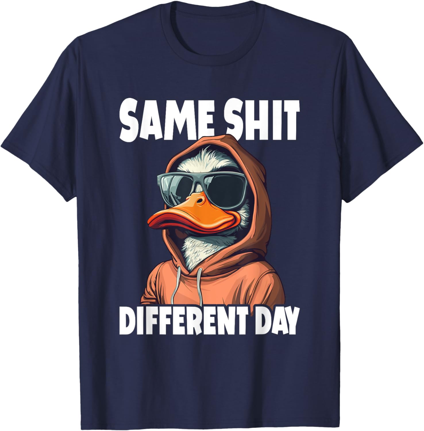 Same Different Day Duck Funny T-Shirt - T-Shirt | Navy