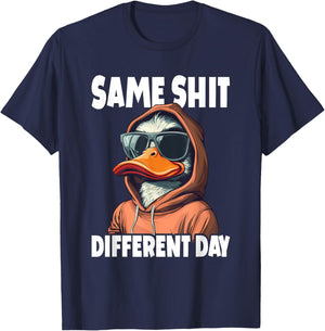 Same Different Day Duck Funny T-Shirt - T-Shirt | Navy