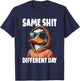 Same Different Day Duck Funny T-Shirt - T-Shirt | Navy