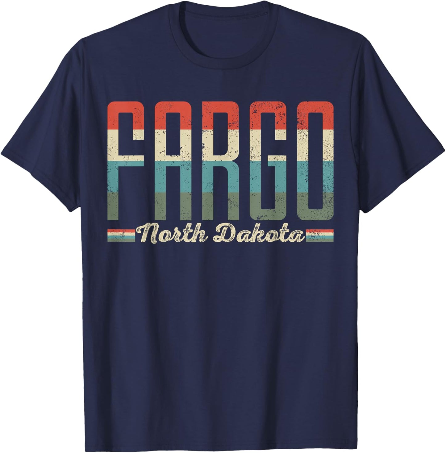 Fargo North Dakota Retro Vintage Gift T-Shirt - T-Shirt | Navy