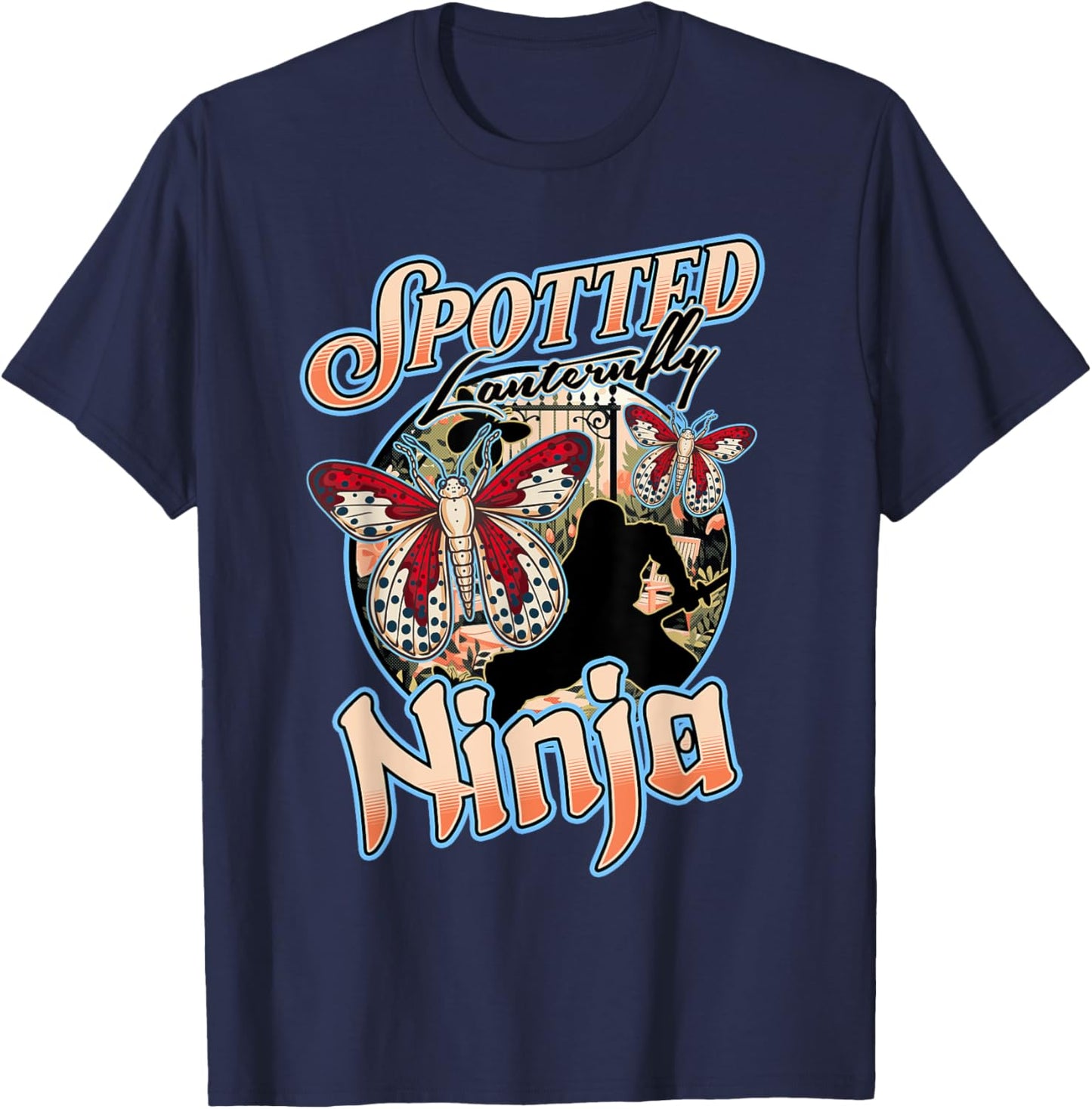 Spotted Lanternfly Trap Ninja Warrior Assassin Lantern Fly T-Shirt - T-Shirt | Navy