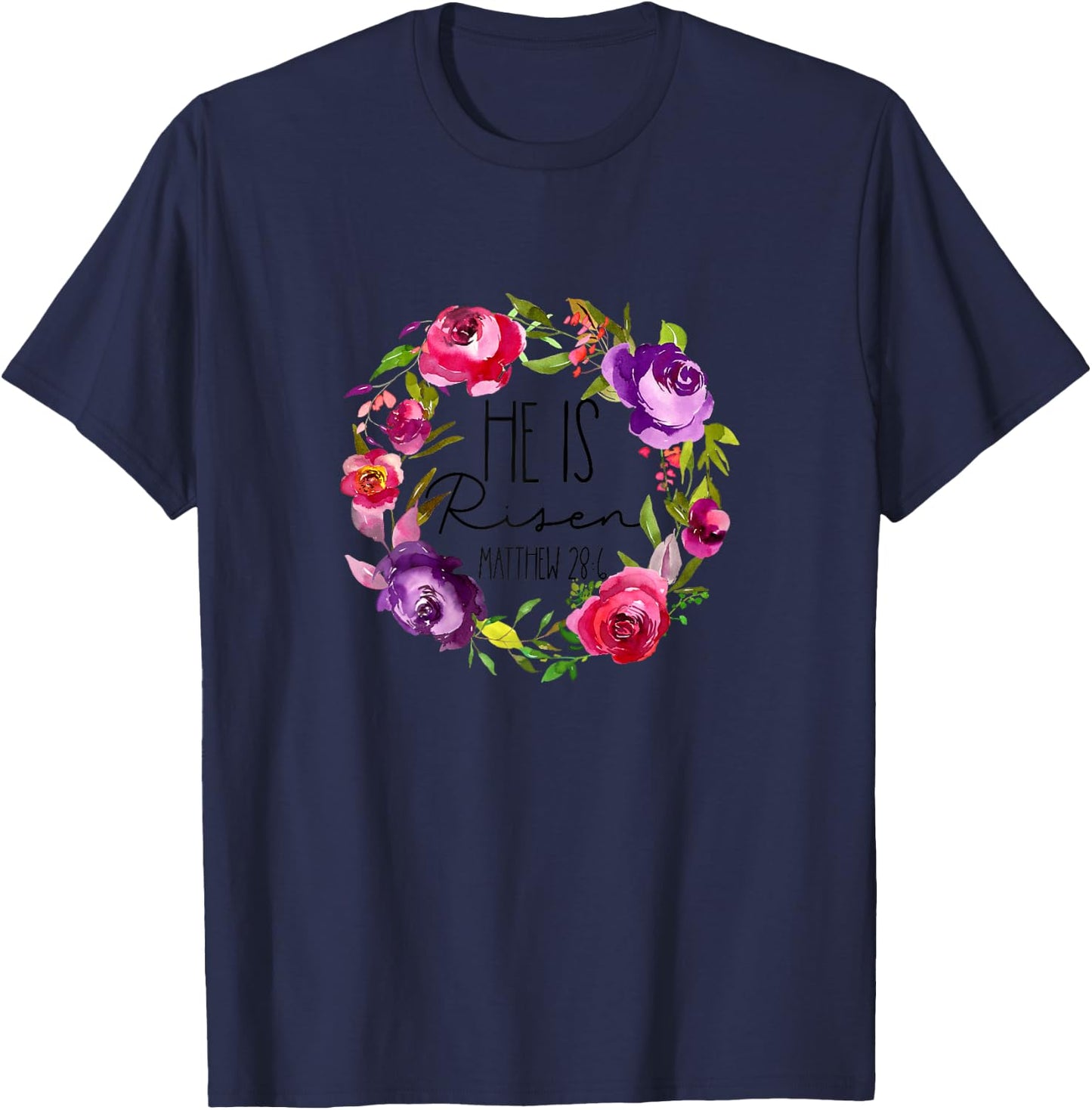 He is Risen Floral Easter for Christian Teen Girls Mom Women T-Shirt - T-Shirt | Navy
